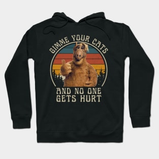 Retro ALF Gimme Your Cats Funny Quote Hoodie